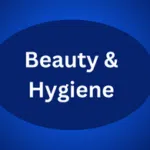 Beauty & Hygiene