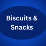 Biscuits & Snacks